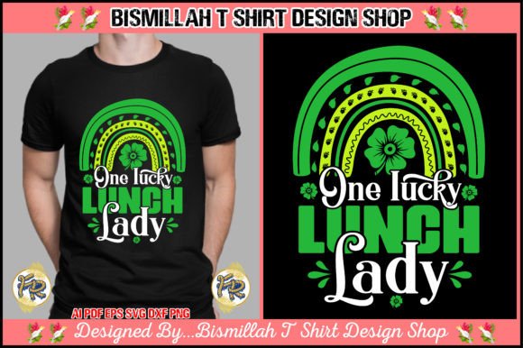 Creative and Unique One Lucky Lunch Lady T Shirt Design