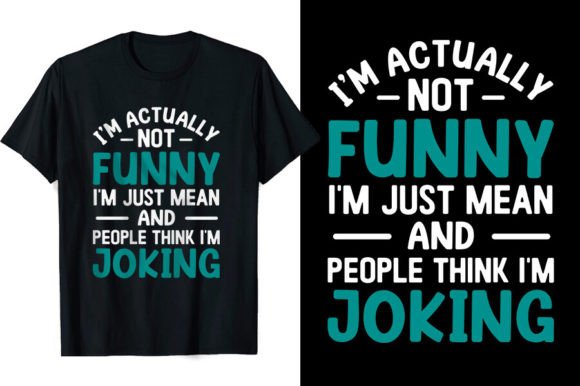 Laugh Lines on Cotton: A Designer's Guide to Funny Quotes T-Shirts
